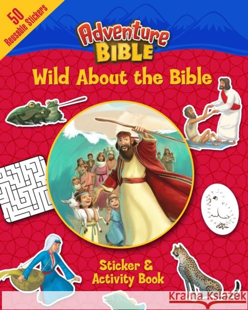 Wild about the Bible Sticker and Activity Book David Miles 9780310754053 Zonderkidz - książka