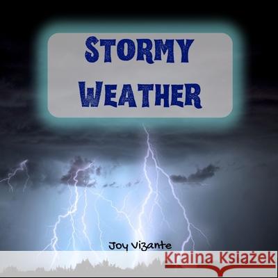 Wild and Amazing Weather Storms Vizante Joy Vizante 9798730225800 Independently published - książka