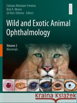 Wild and Exotic Animal Ophthalmology  9783030812751 Springer International Publishing - książka