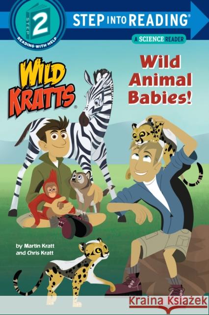 Wild Animal Babies! (Wild Kratts) Chris Kratt Martin Kratt Random House 9781101931714 Random House Books for Young Readers - książka
