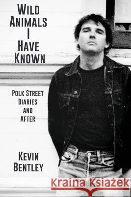 Wild Animals I Have Known Kevin Bentley   9781937627287 Chelsea Station Editions - książka