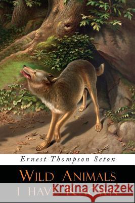 Wild Animals I Have Known: Illustrated Edition Ernest Thompson Seton 9781684222148 Martino Fine Books - książka