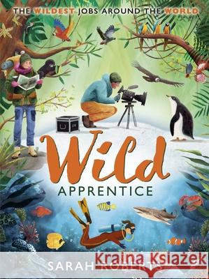 Wild Apprentice Sarah Roberts 9780702324369 Scholastic - książka