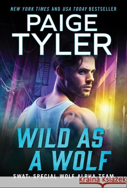 Wild As a Wolf Paige Tyler 9781728248844 Sourcebooks, Inc - książka