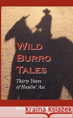 Wild Burro Tales Walter Ha Hal Walter 9781451536287 Createspace - książka