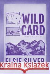Wild Card Elsie Silver 9788384183717 NieZwykłe Zagraniczne - książka