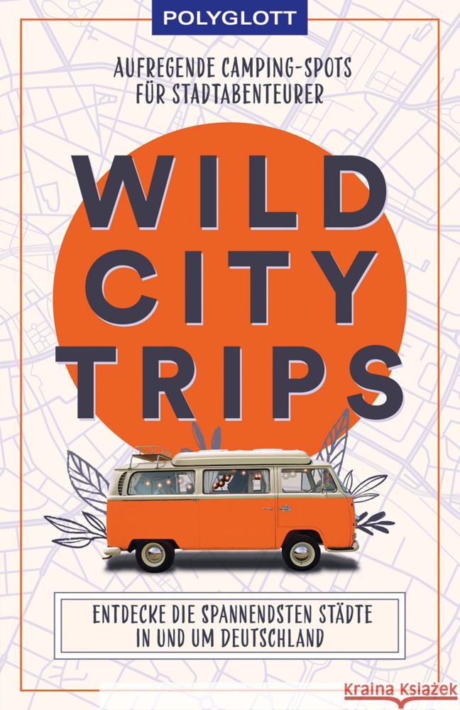Wild City Trips diverse 9783846408629 Polyglott-Verlag - książka
