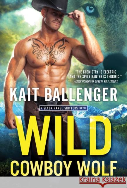 Wild Cowboy Wolf Kait Ballenger 9781728214672 Sourcebooks, Inc - książka