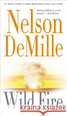 Wild Fire Nelson DeMille 9780446617772 Vision - książka
