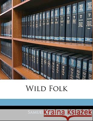 Wild Folk Samuel Scoville 9781144418401  - książka