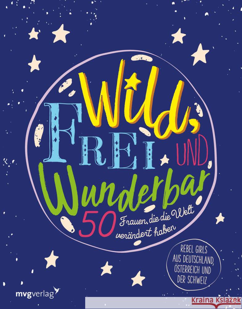 Wild, frei und wunderbar mvg Verlag 9783747403075 mvg Verlag - książka