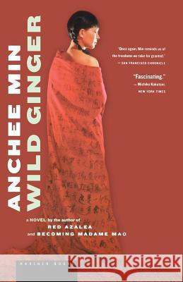 Wild Ginger Anchee Min 9780618380435 Mariner Books - książka