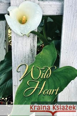 Wild Heart Patricia Cannon 9781968610005 Poetry Box - książka