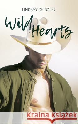 Wild Hearts Lindsay Detwiler, Hot Tree Publishing 9781925655483 Hot Tree Publishing - książka