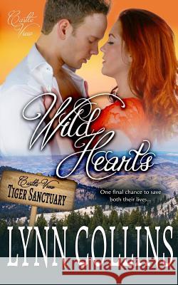 Wild Hearts Lynn Collins 9781976433344 Createspace Independent Publishing Platform - książka