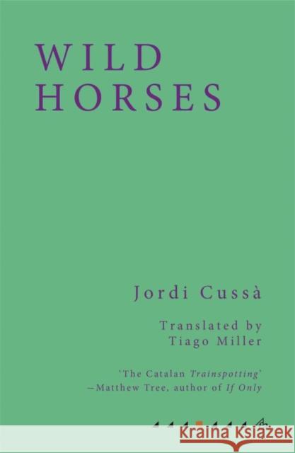 Wild Horses Cuss Tiago Miller 9781913744052 FUM D'ESTAMPA PRESS - książka