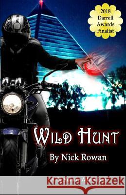 Wild Hunt Nick Rowan 9781984299758 Createspace Independent Publishing Platform - książka