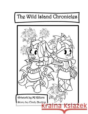 Wild Island Chronicles Cindy Burton Mj Killorn 9780994789358 ISBN Canada - książka