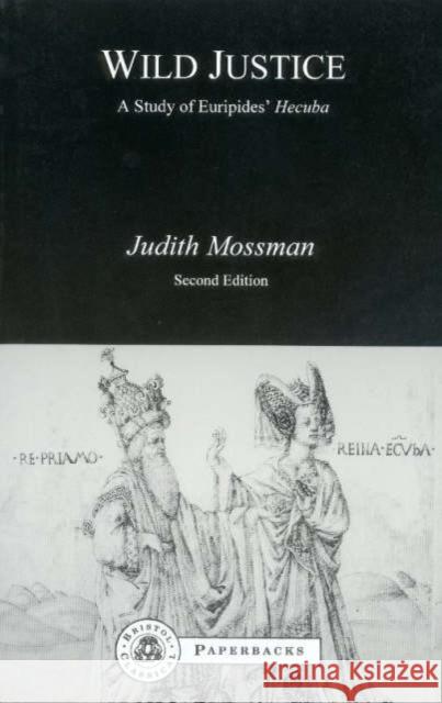 Wild Justice Judith Mossman 9781853995965 Duckworth Publishers - książka