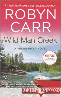 Wild Man Creek Robyn Carr 9780778317579 Mira Books - książka