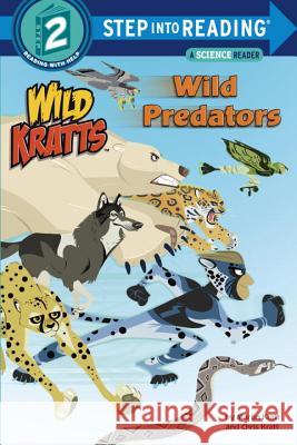 Wild Predators (Wild Kratts) Chris Kratt Martin Kratt Random House 9780553524727 Random House Books for Young Readers - książka