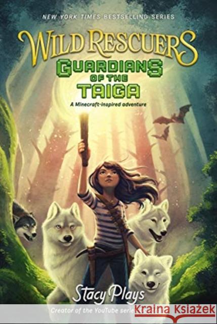 Wild Rescuers: Guardians of the Taiga Stacyplays 9780062796387 HarperCollins - książka