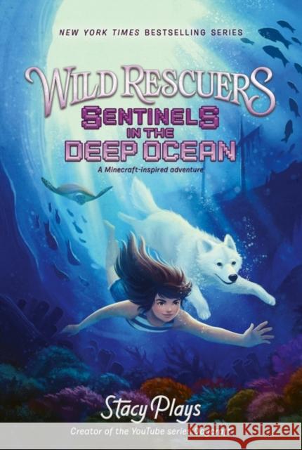 Wild Rescuers: Sentinels in the Deep Ocean Stacyplays 9780062960788 HarperCollins Publishers Inc - książka