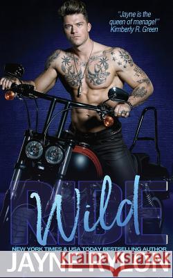 Wild Ride Jayne Rylon   9781947093027 Happy Endings Publishing - książka