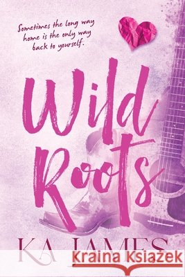 Wild Roots K. a. James 9781807345242 Boldwood Books Ltd - książka