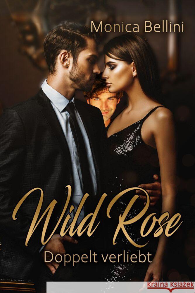 Wild Rose: Doppelt verliebt Bellini, Monica 9791281636194 Edizioni Dolcevita - książka