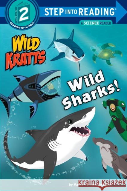 Wild Sharks! (Wild Kratts) Martin Kratt Chris Kratt Random House 9781984851147 Random House Books for Young Readers - książka