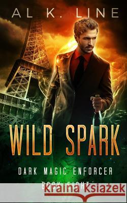 Wild Spark Al K. Line 9781541230385 Createspace Independent Publishing Platform - książka