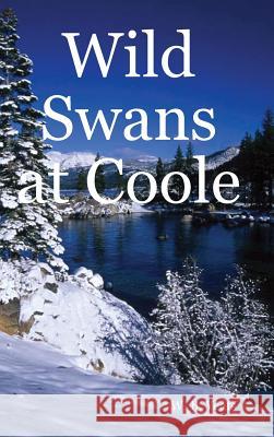 Wild Swans at Coole W. B. Yeats 9781409212355 Lulu Press Inc - książka