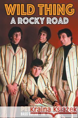 Wild Thing: A Rocky Road Peter Staples 9781910705834 New Haven Publishing Ltd - książka