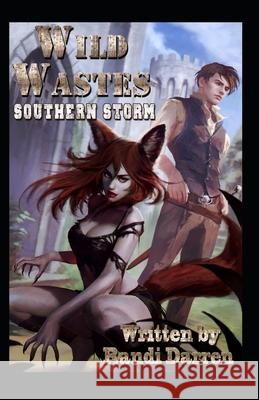 Wild Wastes: Southern Storm Randi Darren 9781983249853 Independently Published - książka
