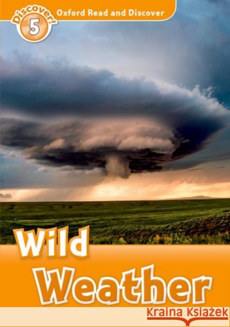 Wild Weather Martin, Jacqueline 9780194644983 OXFORD UNIVERSITY PRESS - książka