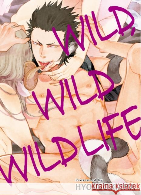 Wild Wild Wildlife Hyougo Kijima 9781634422512 Denpa Books - książka