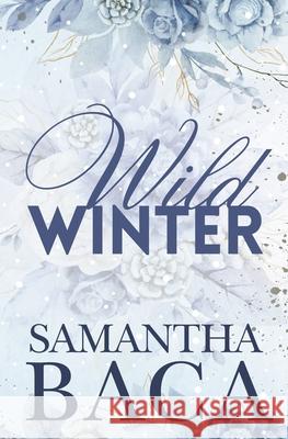 Wild Winter Samantha Baca 9781963930672 Samantha Baca - książka