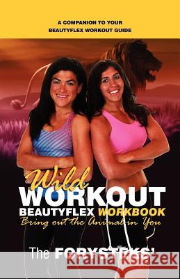 Wild Workout Beautyflex Workbook  9781935986218 Liberty University Press - książka