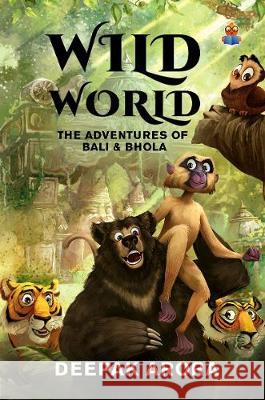 Wild World Deepak Arora 9789387022492 Srishti Publishers & Distributors - książka