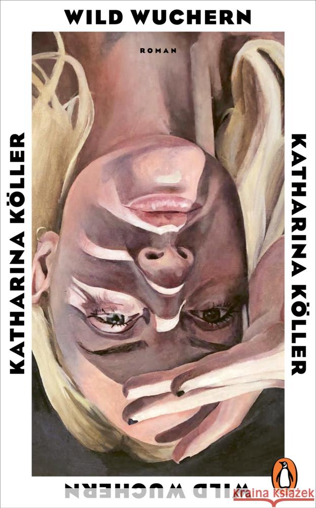 Wild wuchern Köller, Katharina 9783328603924 Penguin Verlag München - książka