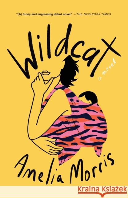 Wildcat: A Novel Amelia Morris 9781250809223 Flatiron Books - książka
