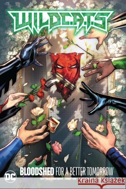 WildC.A.T.s Vol. 2: Bloodshed for a Better Tomorrow Segovia, Stephen 9781779518354 DC Comics - książka