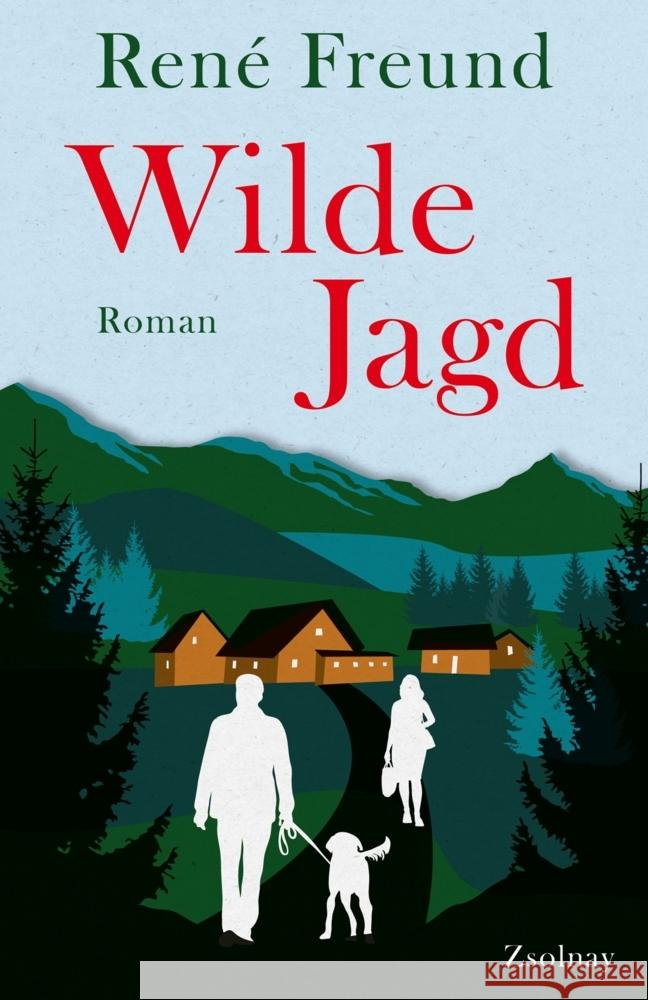 Wilde Jagd Freund, René 9783552073678 Paul Zsolnay Verlag - książka
