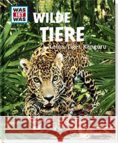 Wilde Tiere : Ungezähmt in der Wildnis Paxmann, Christine 9783788620509 Tessloff - książka