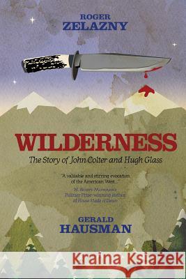 Wilderness Roger Zelazny Gerald Hausman 9781617203695 Irie Books - książka