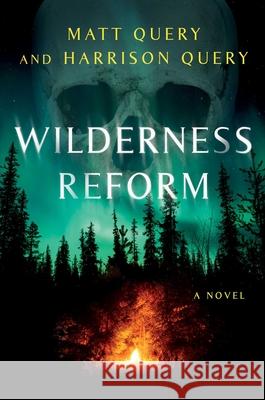 Wilderness Reform Matt Query Harrison Query 9781668024133 Atria Books - książka