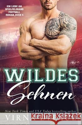 Wildes Sehnen Virna Depaul 9781947419971 Virna Depaul - książka