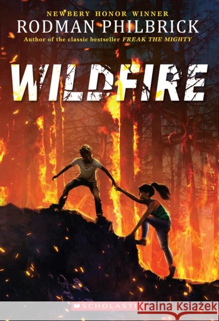 Wildfire Rodman Philbrick 9781338713640 Scholastic Inc. - książka