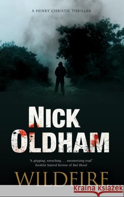 Wildfire Nick Oldham 9781780291802 Canongate Books - książka